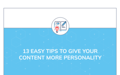 13 Easy Tips to Give Your Content More Personality