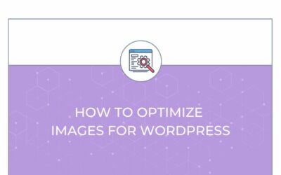 How to Optimize Images for WordPress